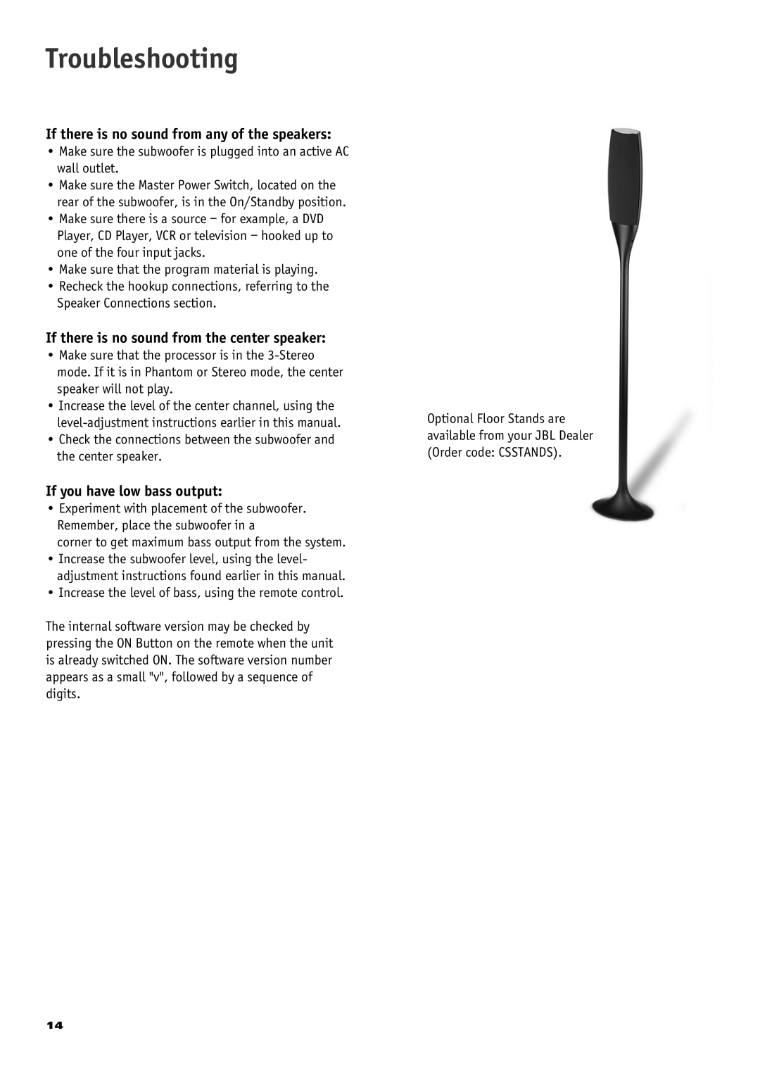 JBL CS 360 Xcite owner manual Troubleshooting, If there is no sound from any of the speakers, If you have low bass output 