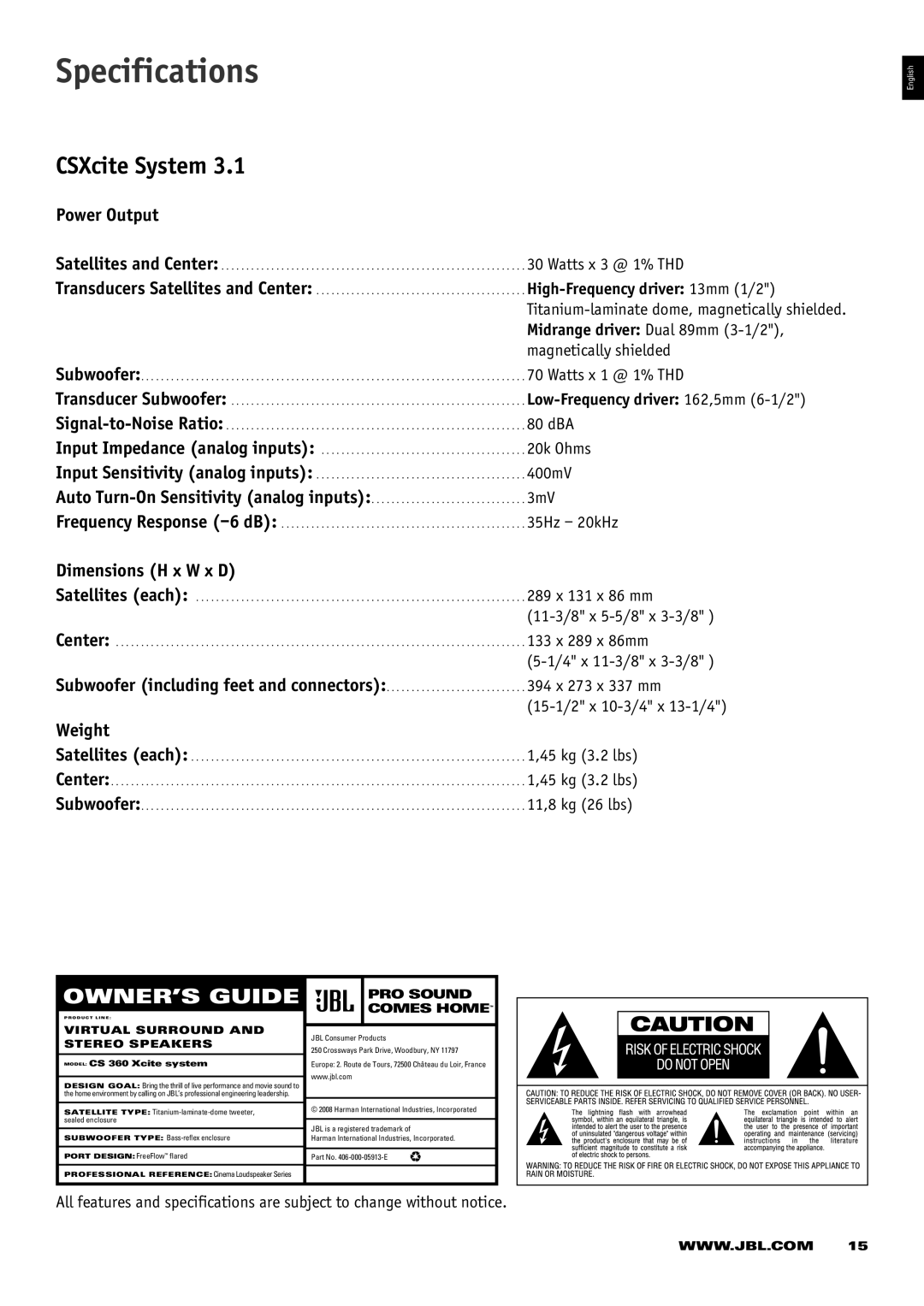 JBL CS 360 Xcite owner manual Specifications, CSXcite System, Power Output, Dimensions H x W x D, Weight 