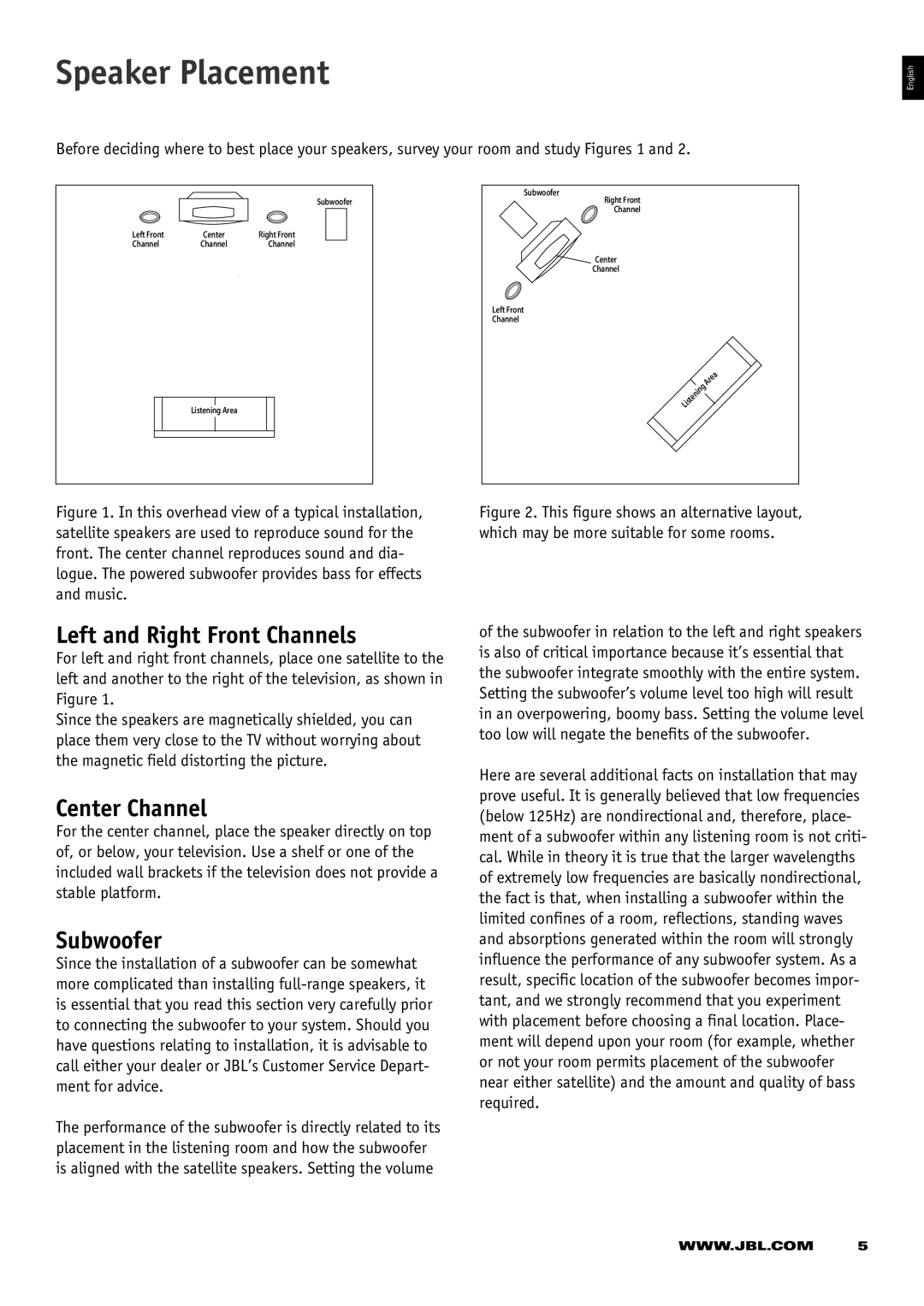 JBL CS 360 Xcite owner manual Speaker Placement, Left and Right Front Channels, Center Channel, Subwoofer 