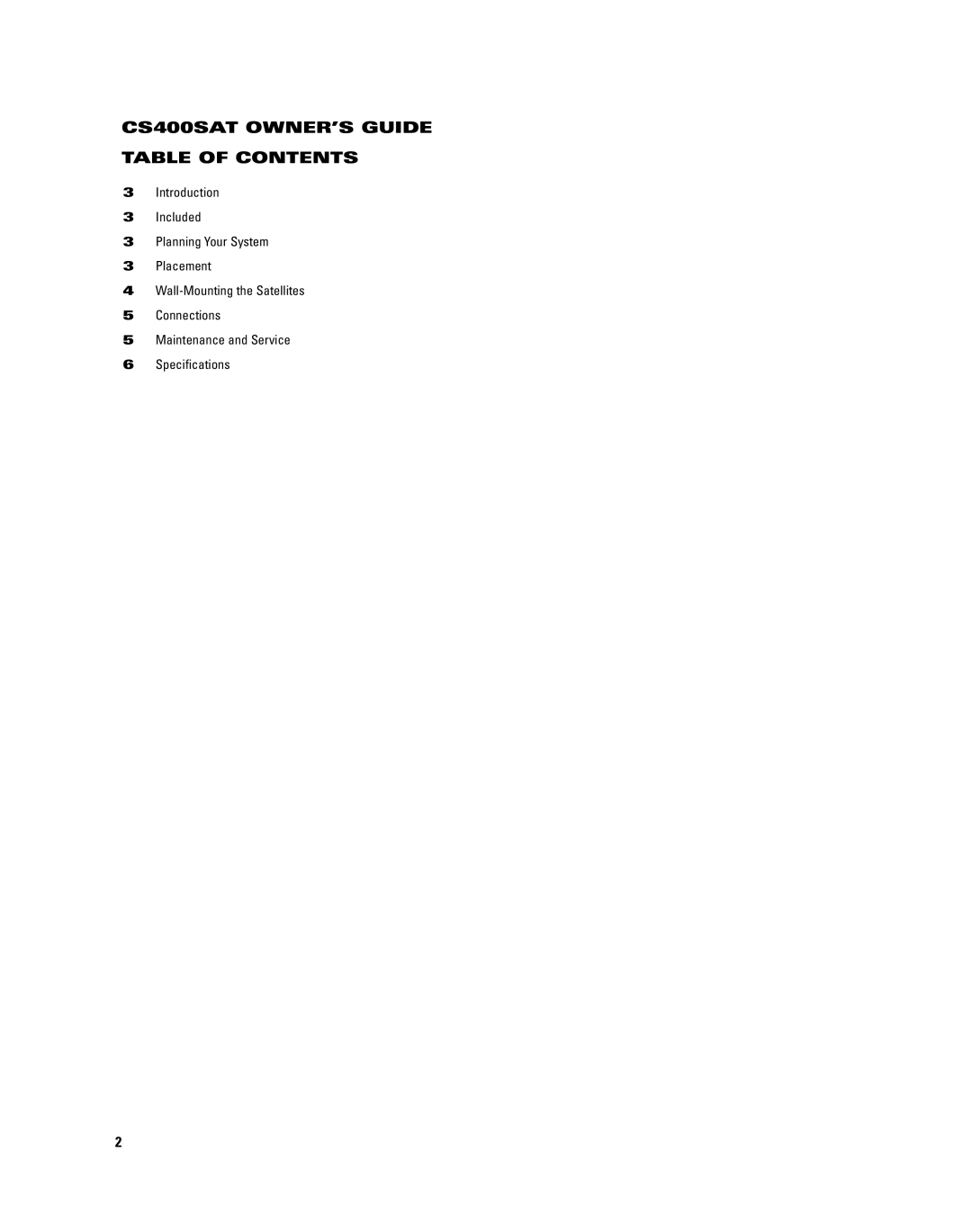 JBL manual CS400SAT OWNER’S Guide Table of Contents 