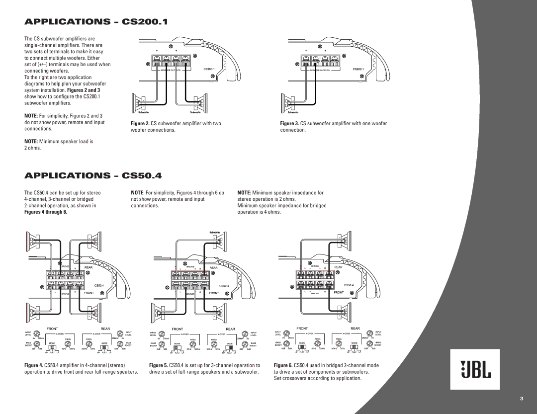 JBL owner manual Applications CS200.1, Applications CS50.4, Minimum speaker impedance for bridged operation is 4 ohms 