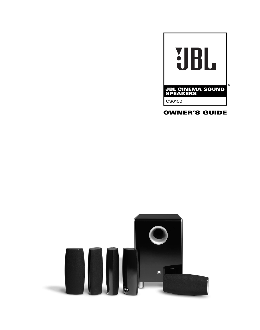 JBL CS6100 manual Owner’S Guide, Jbl Cinema Sound Speakers 