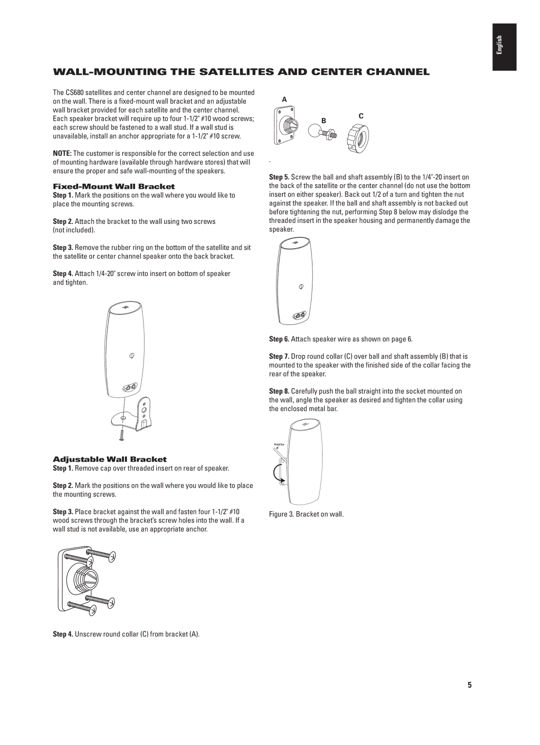 JBL CS680 (230V) manual WALL-MOUNTING the Satellites and Center Channel, Fixed-Mount Wall Bracket, Adjustable Wall Bracket 