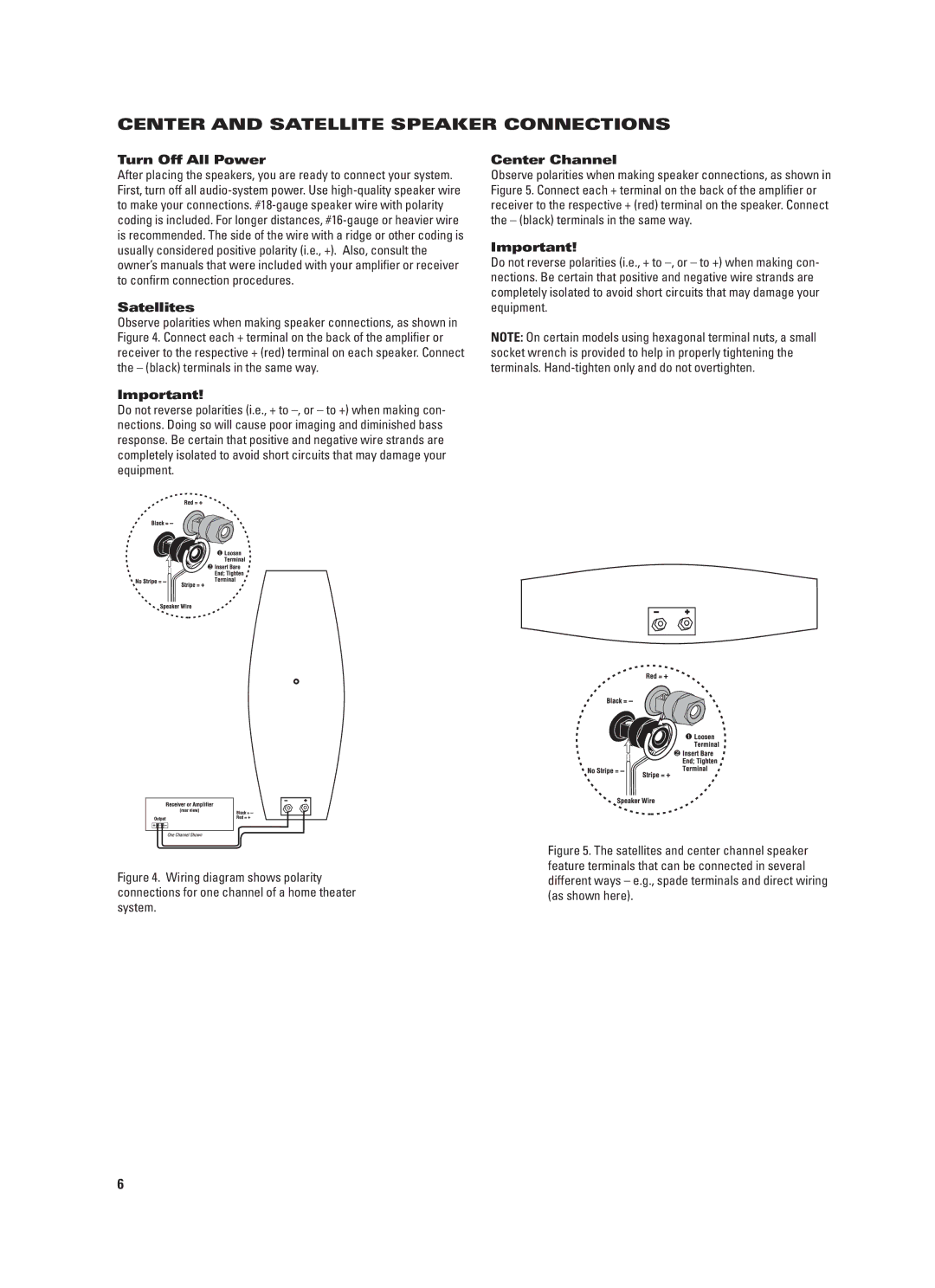 JBL CS680 (230V) manual Center and Satellite Speaker Connections, Turn Off All Power Satellites 