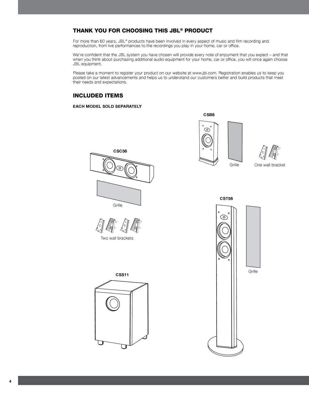 JBL Thank You For Choosing This JBL Product, Included Items, Each Model Sold Separately CSB6 CSC56, CST56, CSS11 