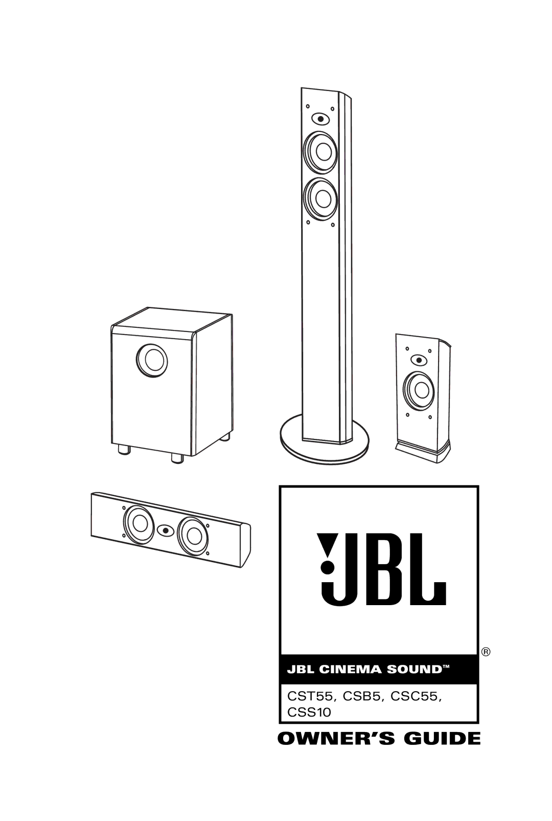 JBL CSB5, CSC55, CSS10, CST55 manual OWNER’S Guide 