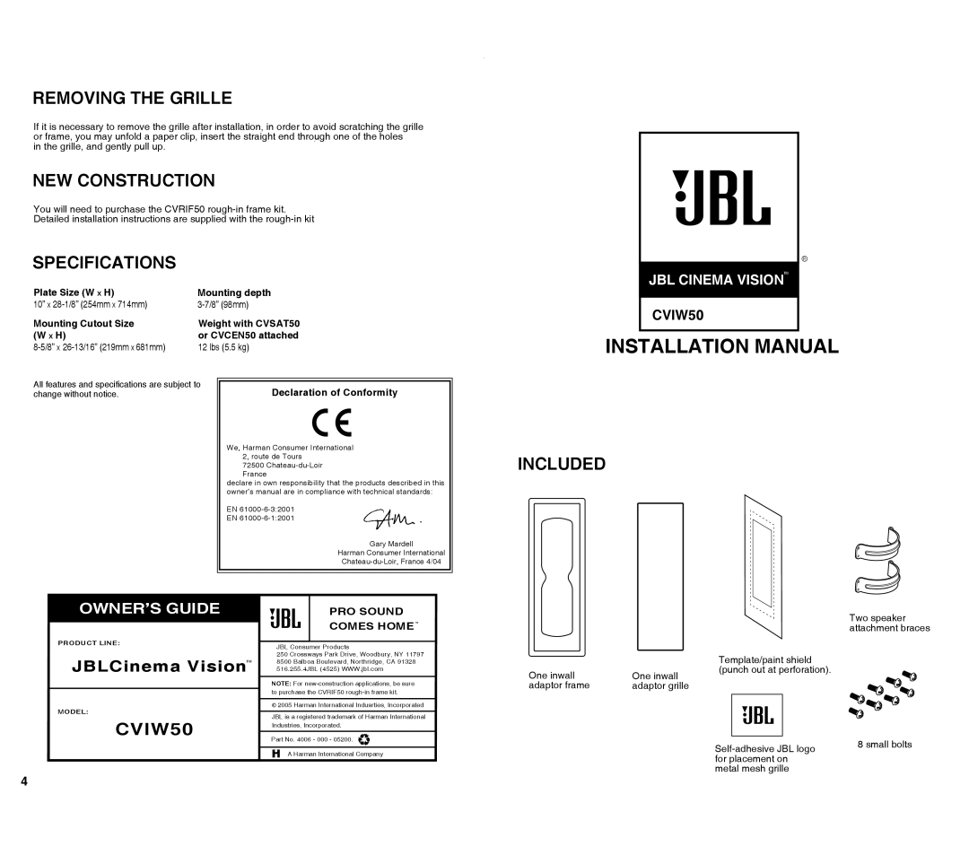 JBL CVIW50 installation manual Removing the Grille, NEW Construction, Specifications, Included 