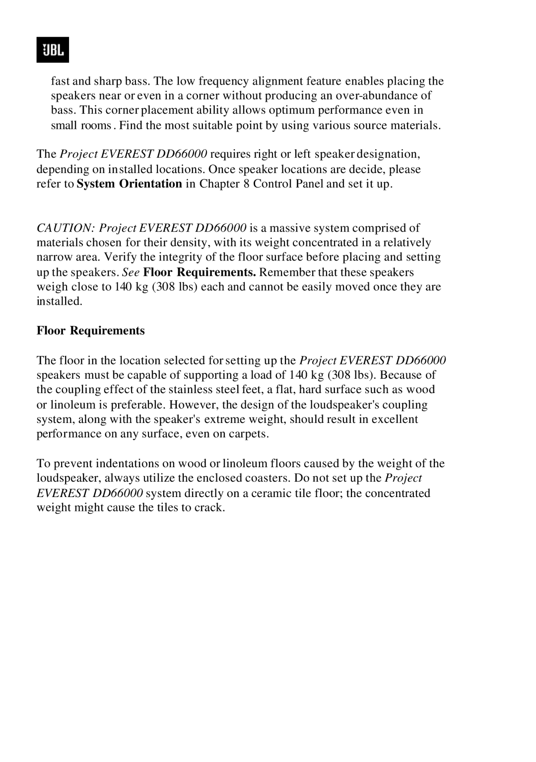JBL DD66000 manual Floor Requirements 