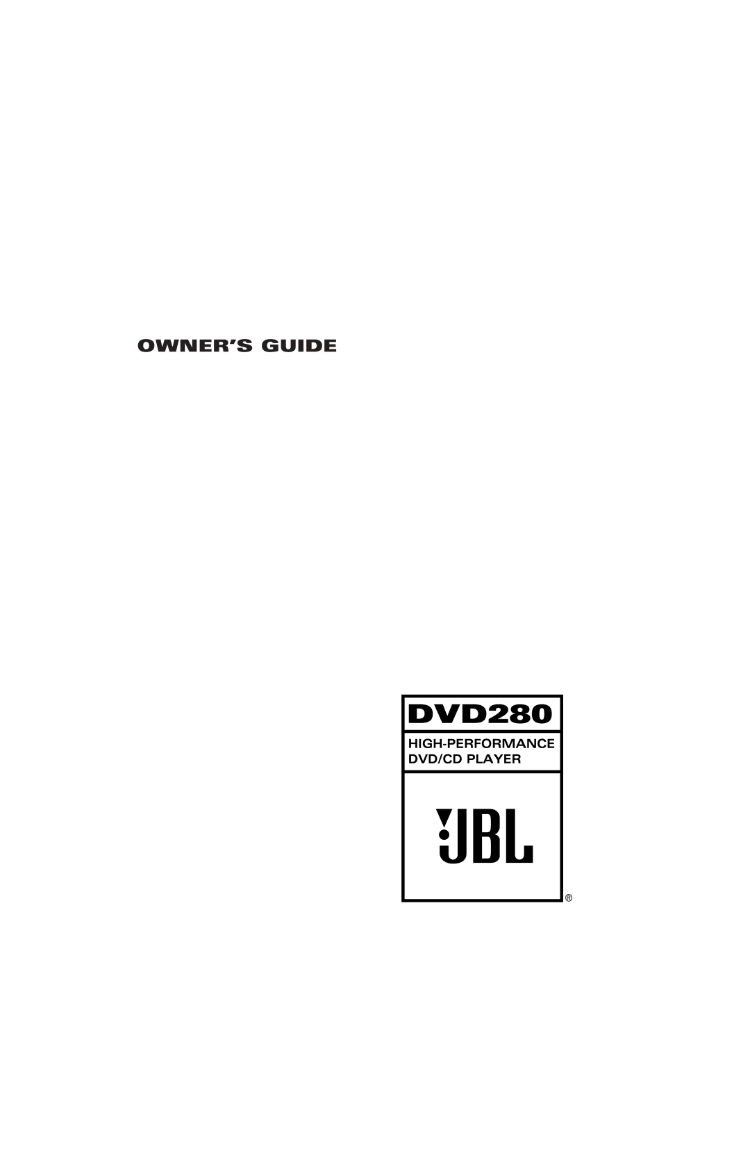 JBL DVD280 manual OWNER’S Guide 