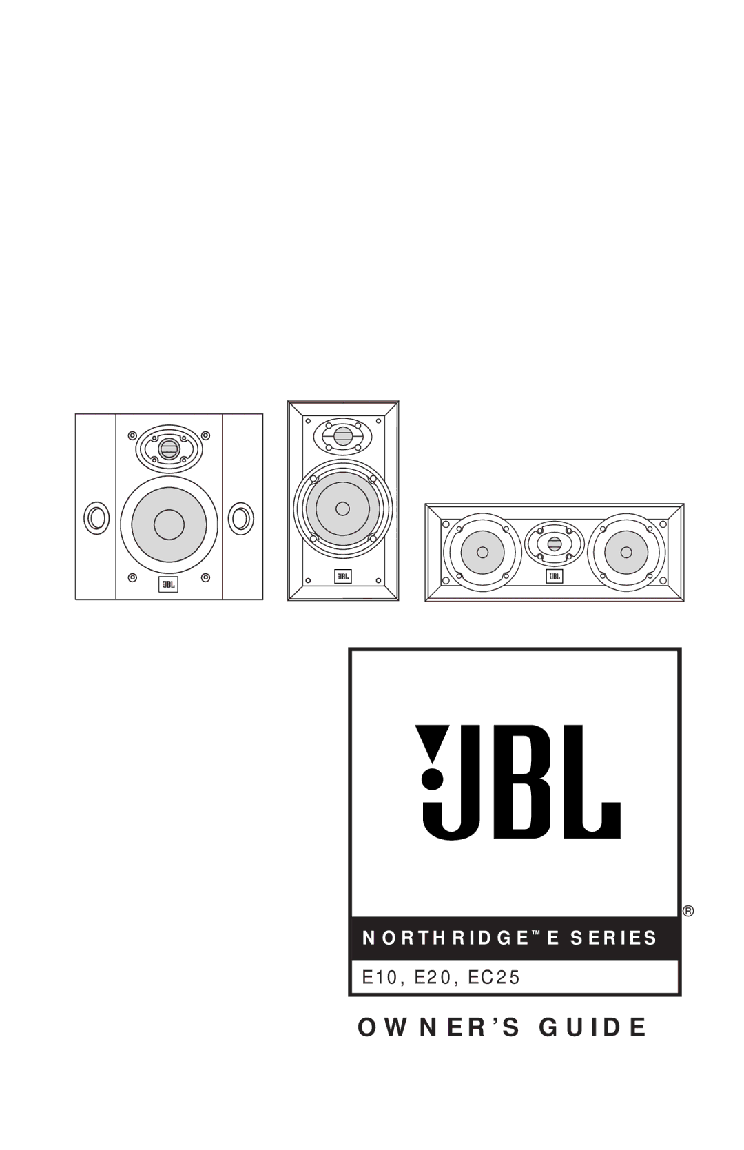 JBL E20, E10, EC25 manual OWNER’S Guide 