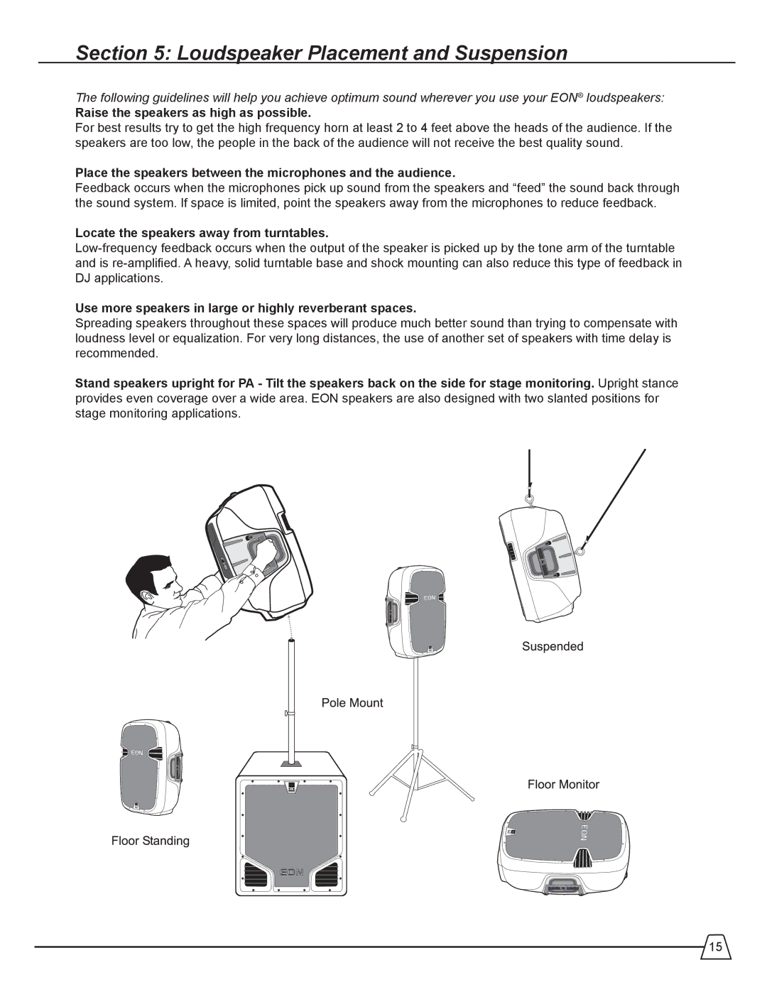 JBL EON 510 manual Loudspeaker Placement and Suspension, Raise the speakers as high as possible 