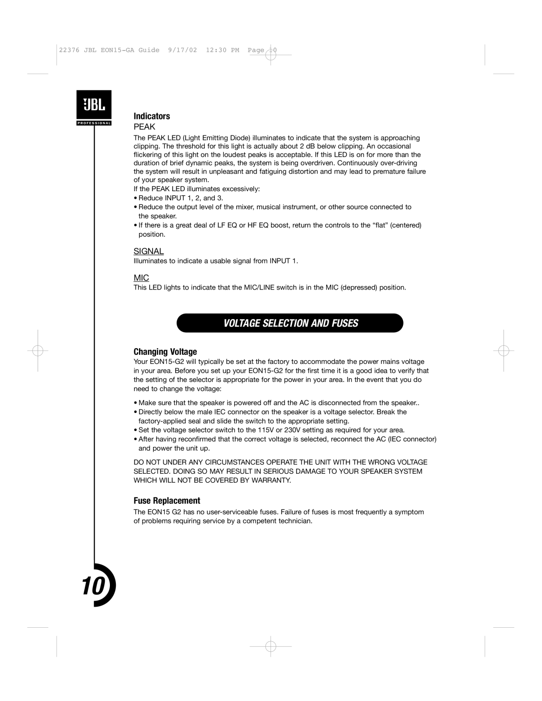 JBL EON15 manual Voltage Selection and Fuses, Indicators, Changing Voltage, Fuse Replacement 