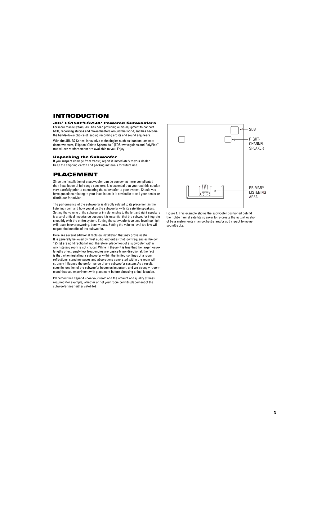 JBL ES250P (120V) manual Introduction, Placement, Unpacking the Subwoofer 