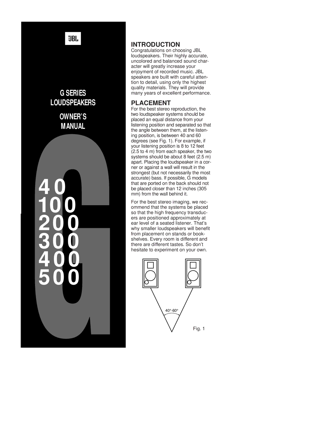 JBL G Series owner manual Placement, Owner’S 