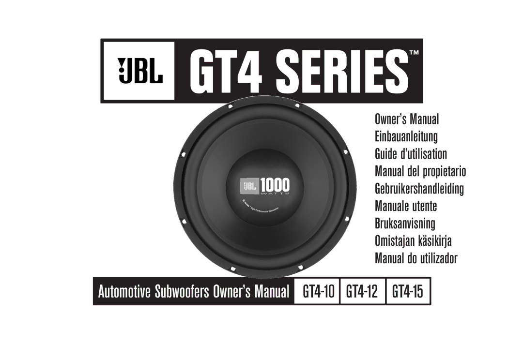 JBL GT4-15, GT4-12, GT4-10 owner manual GT4 Series 