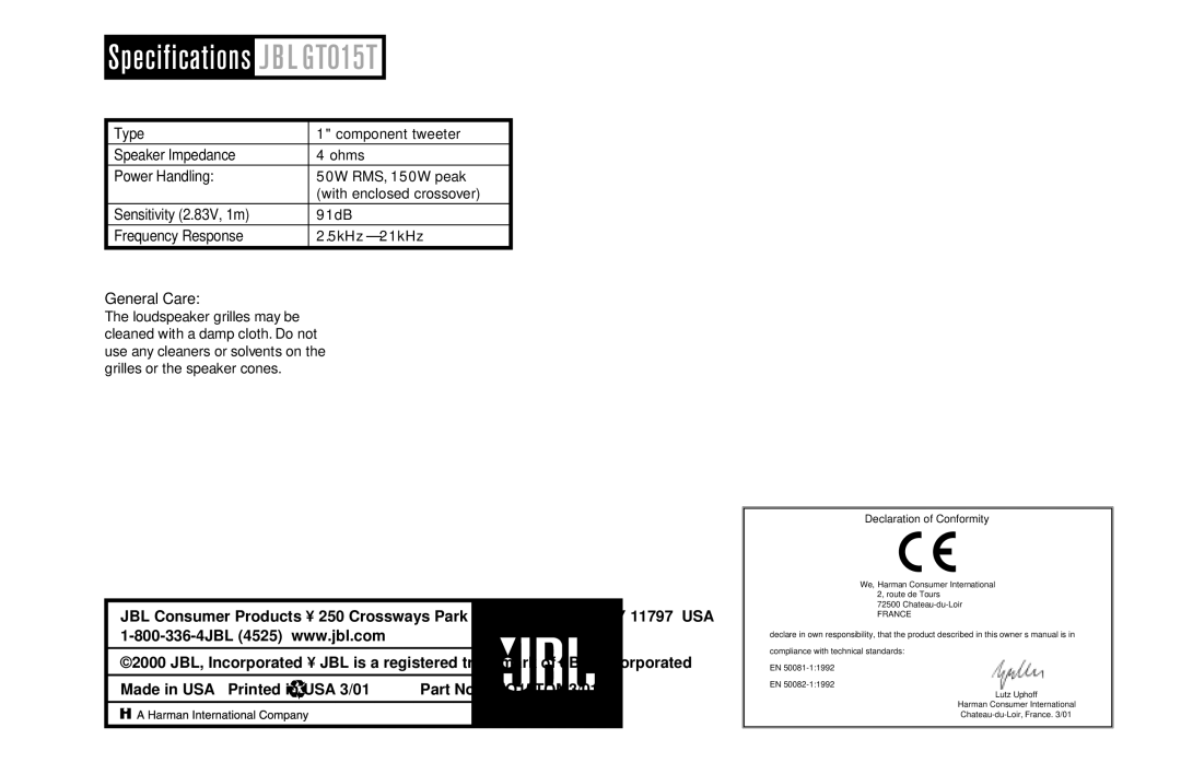 JBL owner manual Specifications J B L GTO15T, Made in USA Part No. GTO15TOM3/01 Declaration of Conformity 