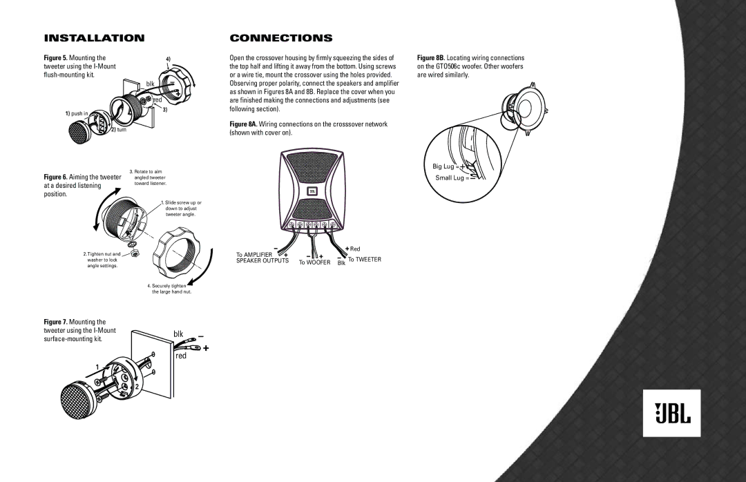 JBL gto6506c owner manual Installation Connections, Blk Red 