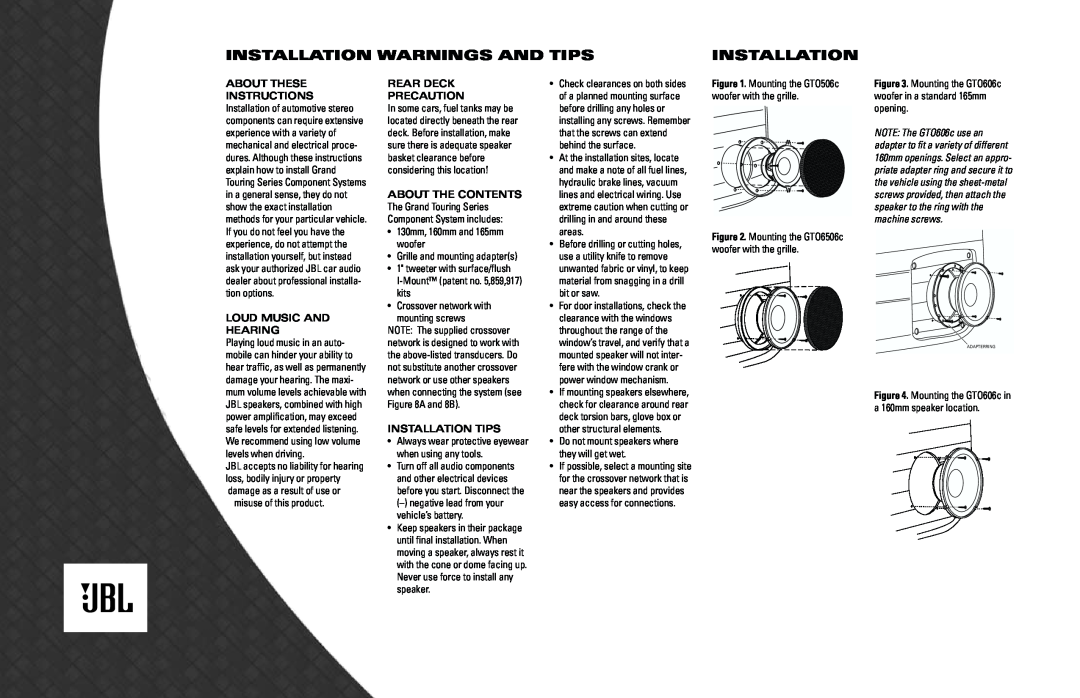 JBL gto6506c Installation Warnings And Tips, About These, Loud Music And Hearing, Rear Deck Precaution, Installation Tips 