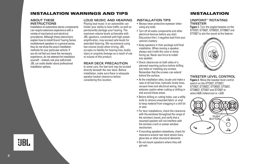 JBL GTO937, GTO8627, GTO927, GTO837, GTO6537, GTO6527, GTO627, GTO637 Installation Warnings and Tips, About These Instructions 