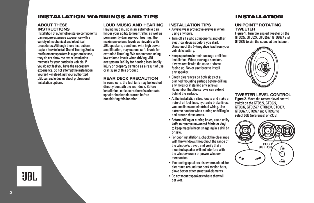JBL GTO937, GTO927 Installation Warnings And Tips, Do not mount speakers where they will get wet, About These Instructions 