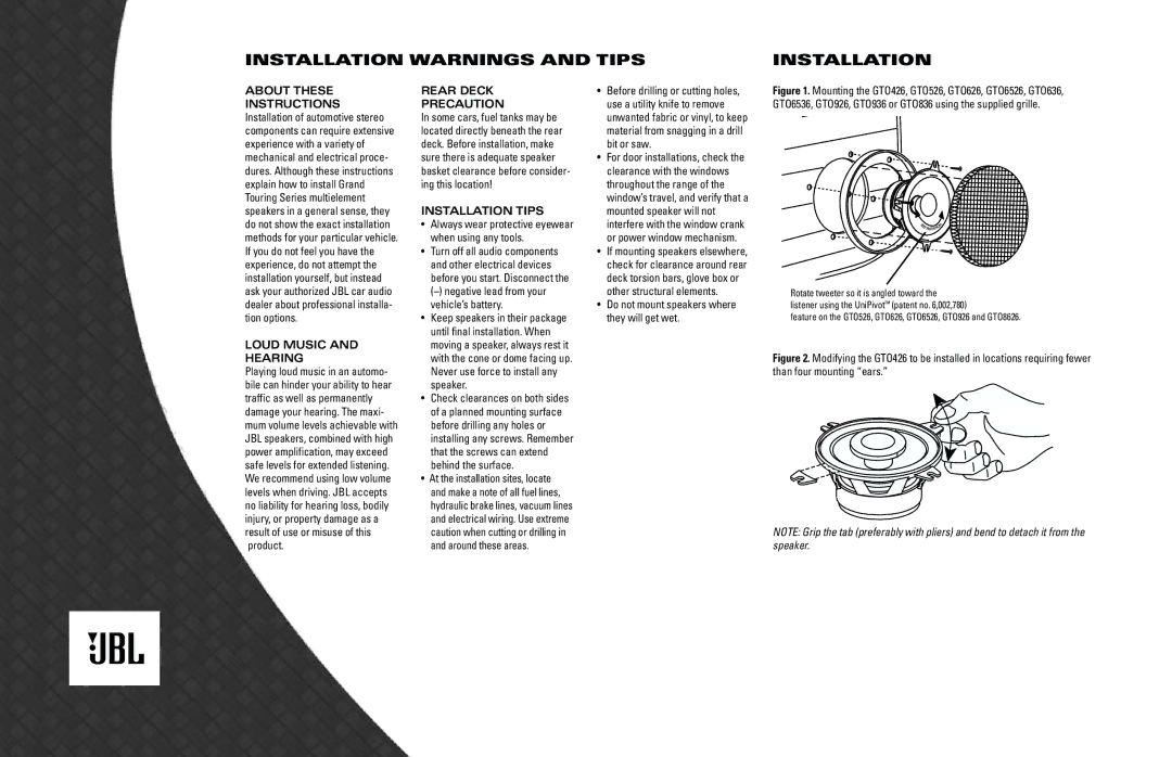 JBL GTO626, GTO926, GTO936, GTO636, GTO526, GTO426, GTO836, GTO326, GTO6536, GTO6526 Installation Warnings and Tips, About These 