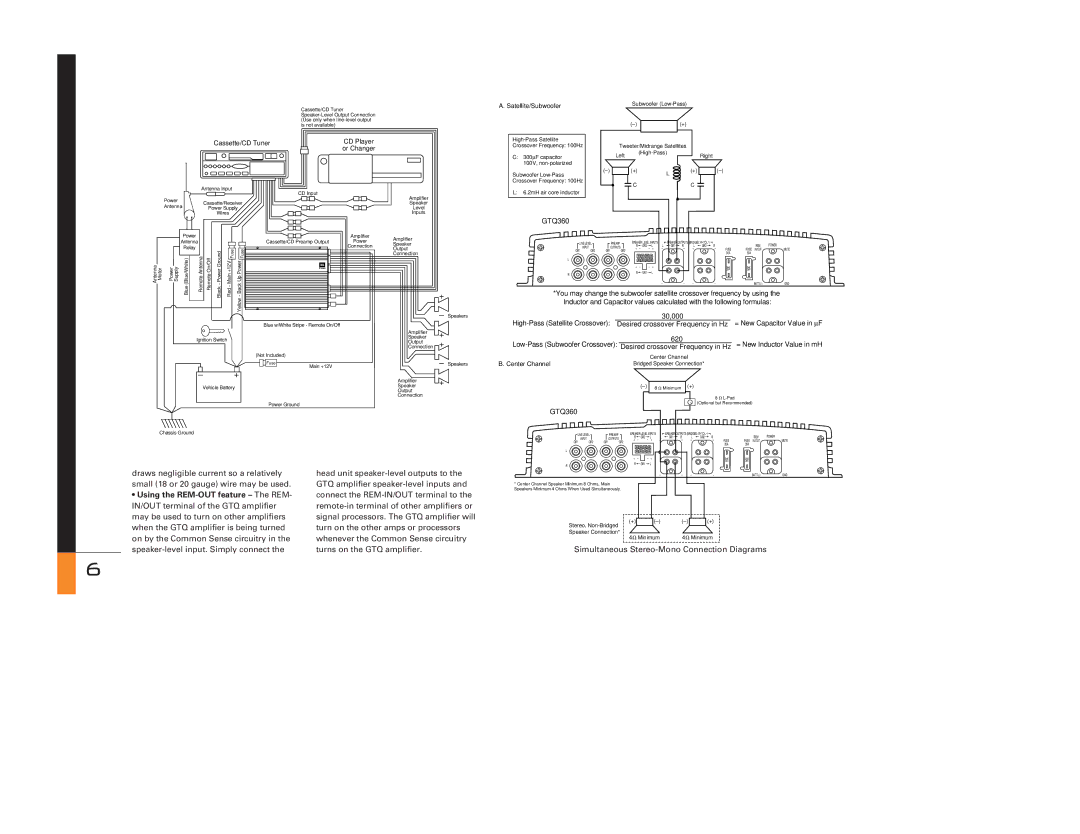 JBL GTQ360, GTQ240 owner manual Simultaneous Stereo-Mono Connection Diagrams 