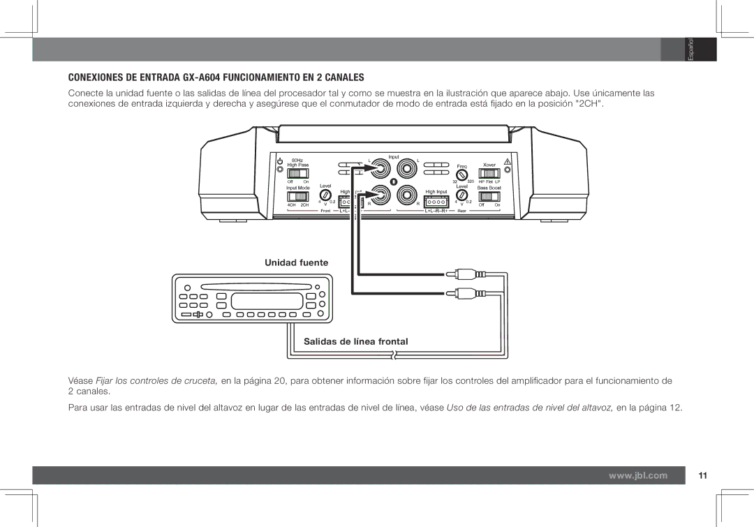 JBL GX-A602, GX-A3001 owner manual Conexiones DE Entrada GX-A604 Funcionamiento EN 2 Canales, Salidas de línea frontal 