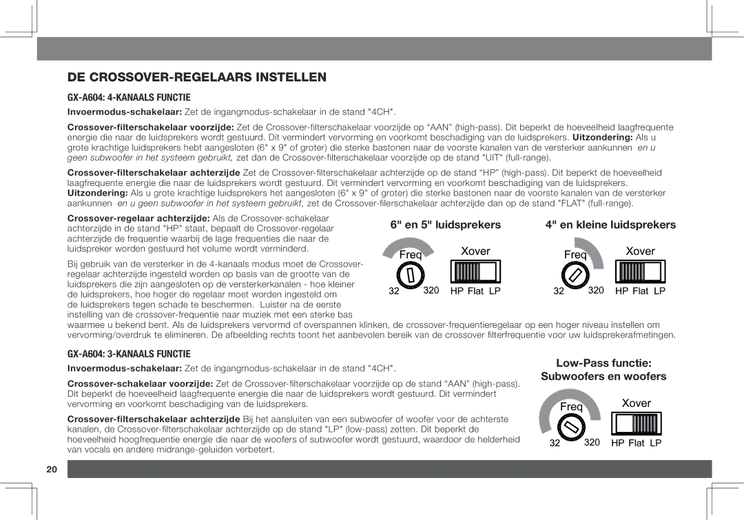 JBL GX-A3001, GX-A602 owner manual De crossover-regelaars instellen, GX-A604 4-kanaals functie, GX-A604 3-kanaals functie 