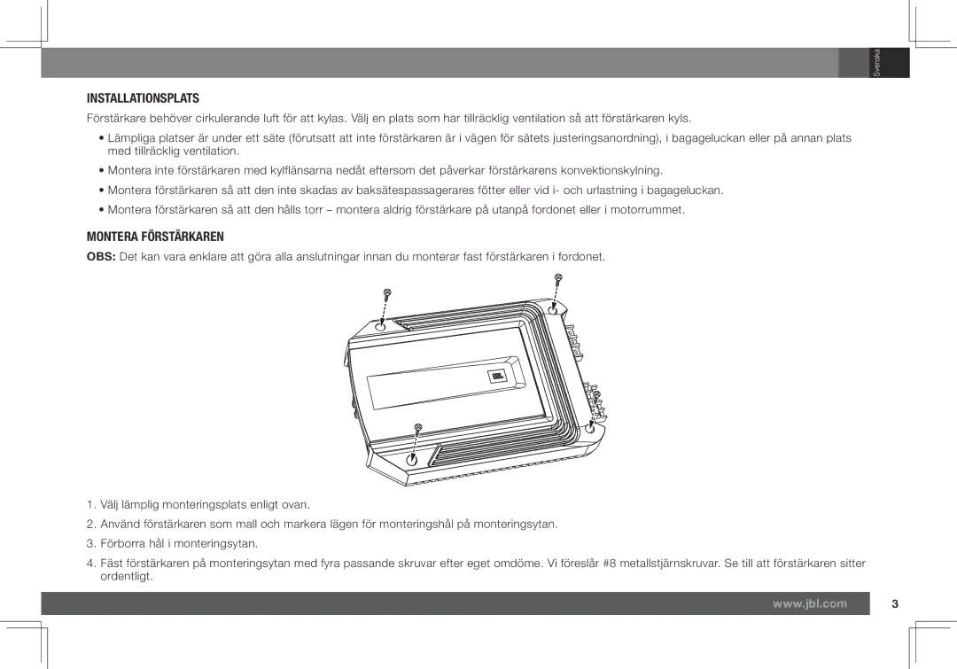 JBL GX-A602, GX-A3001 owner manual Installationsplats, Montera Förstärkaren 