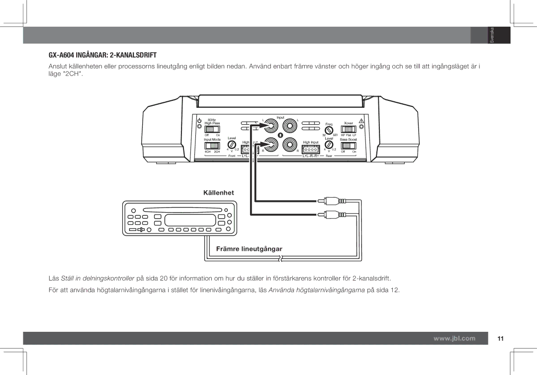 JBL GX-A602, GX-A3001 owner manual GX-A604 Ingångar 2-KANALSDRIFT, Främre lineutgångar 