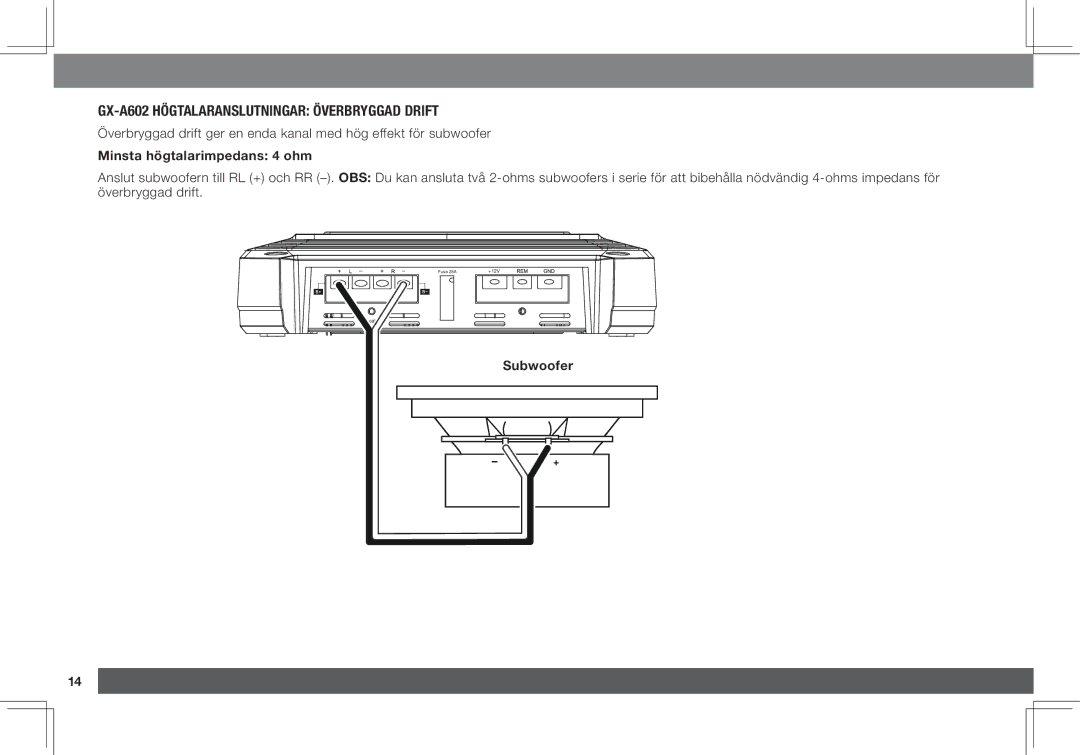 JBL GX-A3001 owner manual GX-A602 högtalaranslutningar överbryggad drift, Minsta högtalarimpedans 4 ohm 