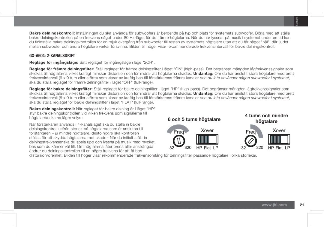 JBL GX-A602, GX-A3001 owner manual GX-A604 2-KANALSDRIFT, Högtalare 