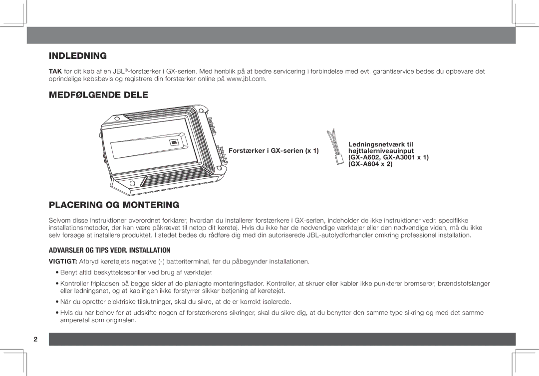 JBL GX-A3001, GX-A602 owner manual Indledning Medfølgende dele, Placering og montering, Advarsler og tips vedr. installation 