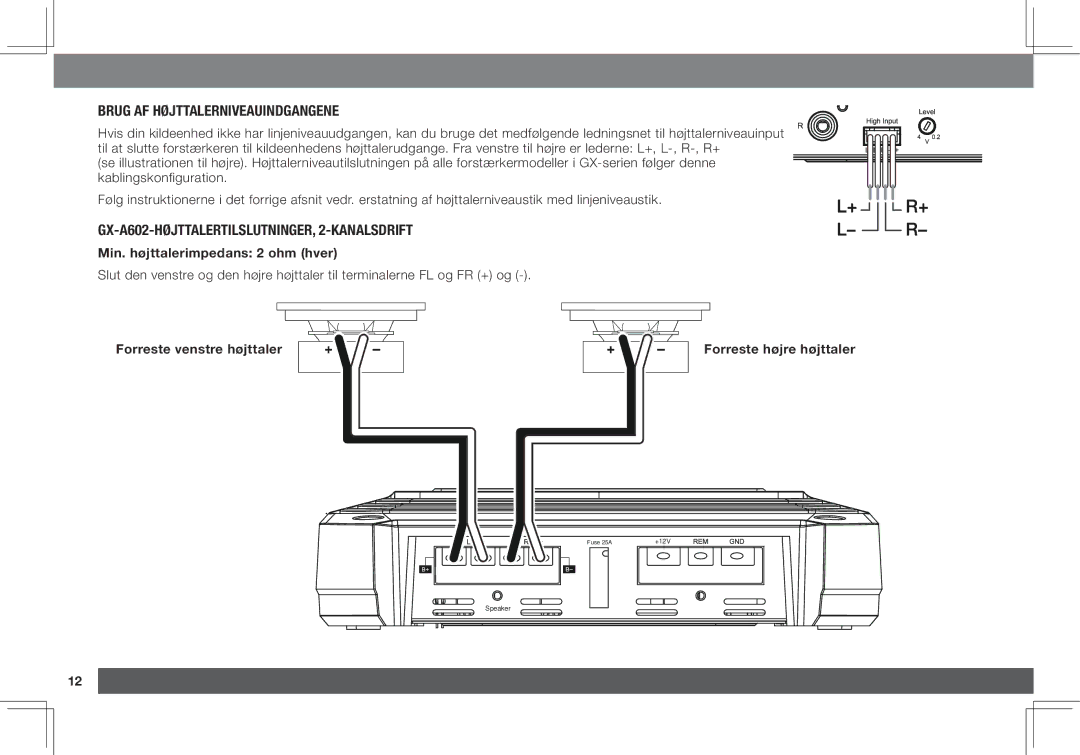 JBL GX-A3001 owner manual Brug af højttalerniveauindgangene, GX-A602-højttalertilslutninger, 2-kanalsdrift 