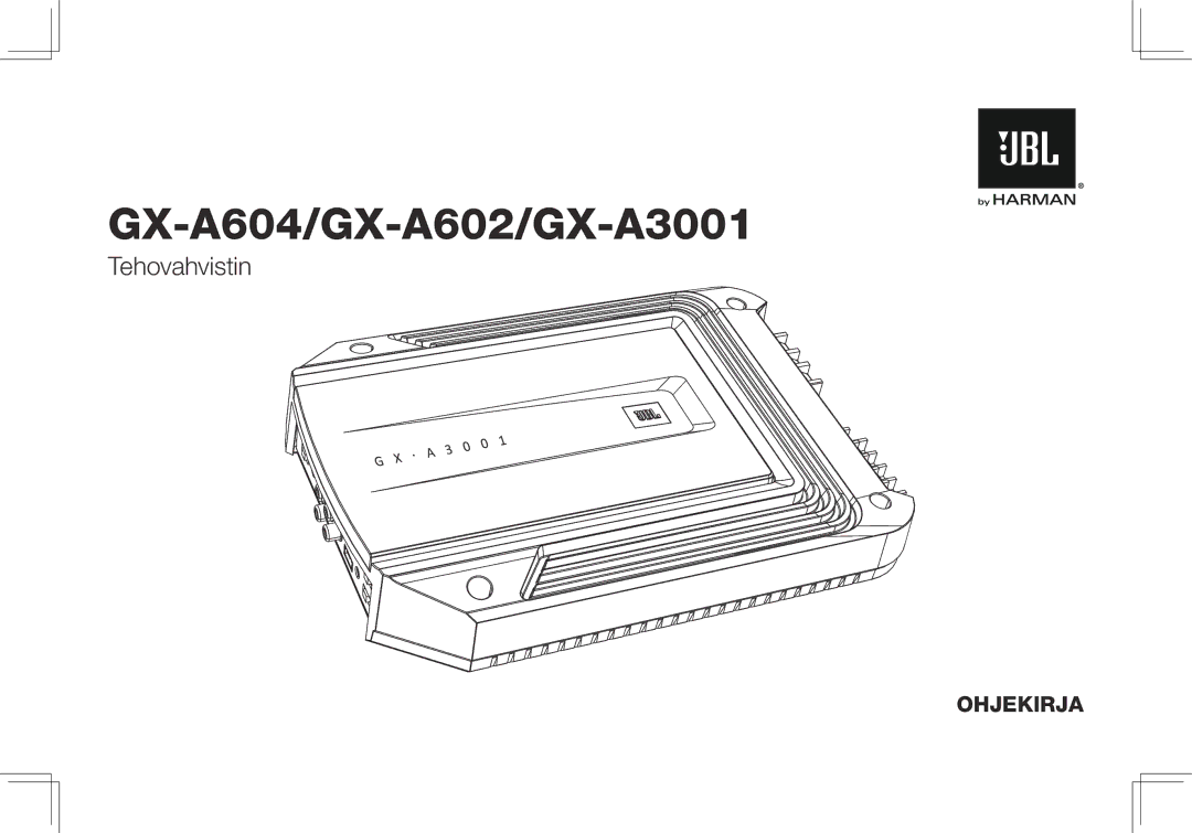 JBL GX-A602, GX-A3001 owner manual Tehovahvistin 