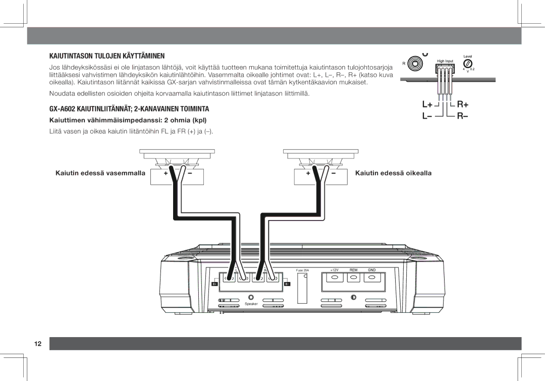 JBL GX-A3001 owner manual Kaiutintason tulojen käyttäminen, GX-A602 kaiutinliitännät 2-kanavainen toiminta 