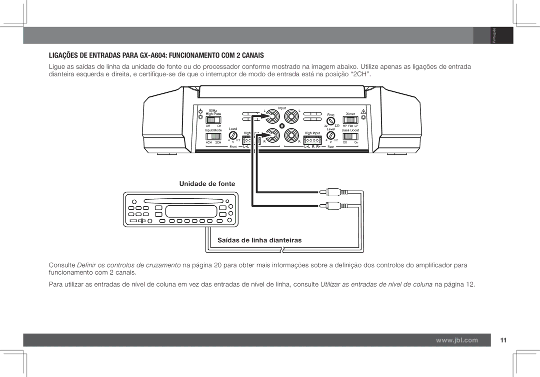 JBL GX-A602, GX-A3001 owner manual Ligações DE Entradas Para GX-A604 Funcionamento COM 2 Canais, Saídas de linha dianteiras 