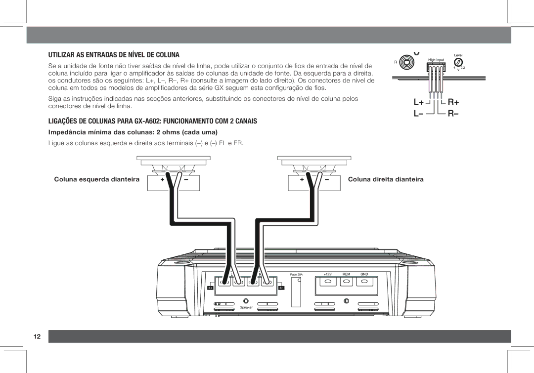 JBL GX-A3001 Utilizar as entradas de nível de coluna, Ligações de colunas para GX-A602 funcionamento com 2 canais 