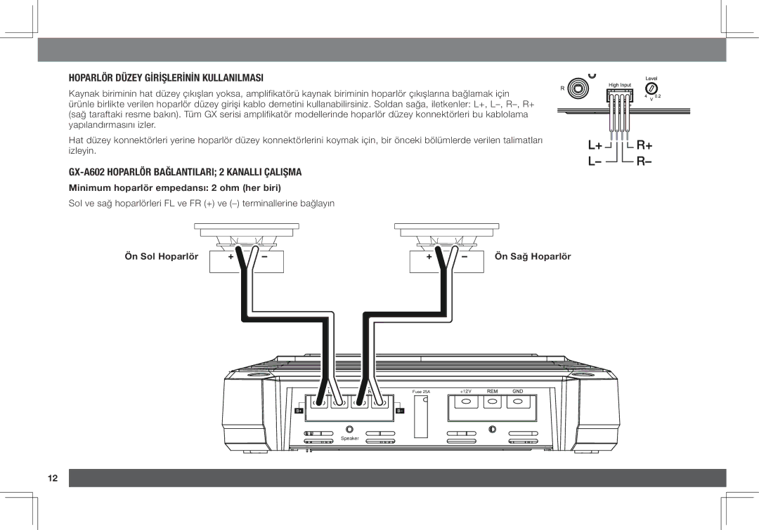 JBL GX-A3001 owner manual Hoparlör düzey girişlerinin kullanılması, GX-A602 hoparlör Bağlantıları 2 kanallı çalışma 