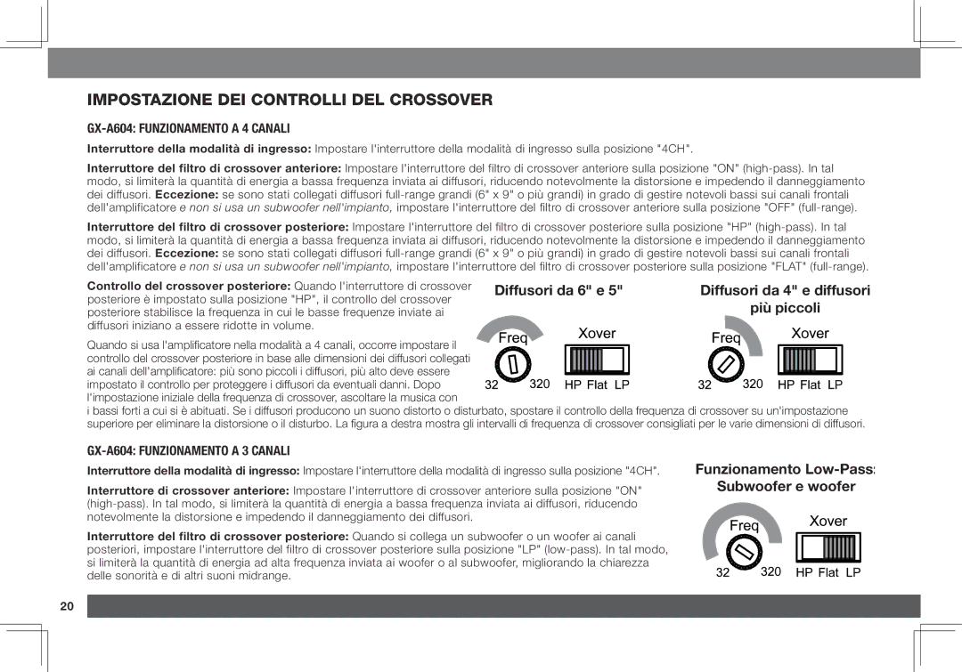 JBL GX-A3001 Impostazione dei controlli del crossover, GX-A604 funzionamento a 4 canali, GX-A604 funzionamento a 3 canali 