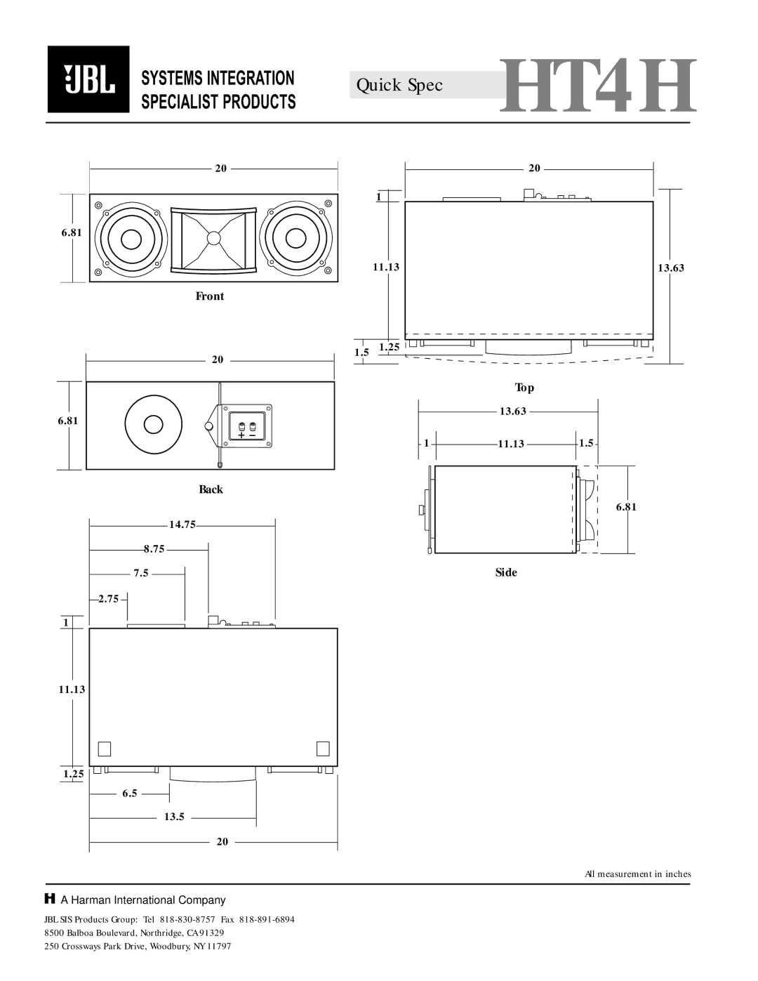 JBL HT4H specifications Front Back, Top, Side, All measurement in inches 