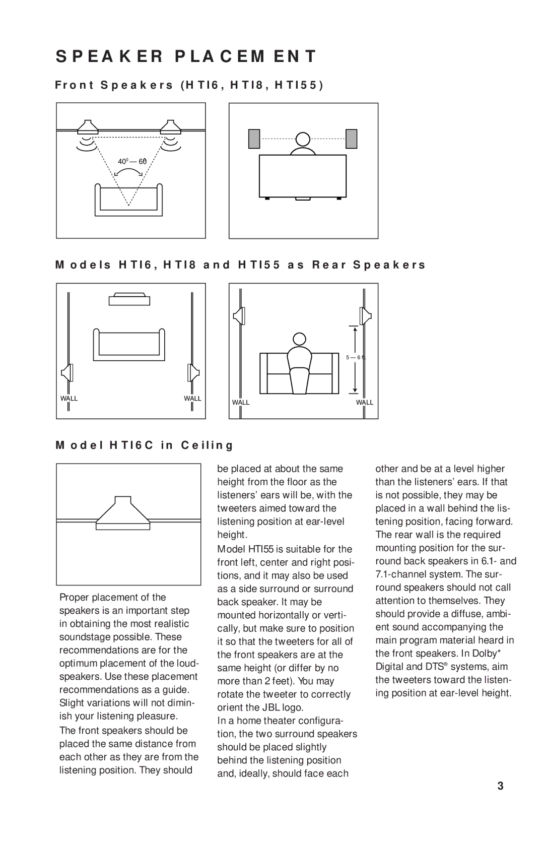 JBL manual Speaker Placement, Front Speakers HTI6, HTI8, HTI55, Models HTI6, HTI8 and HTI55 as Rear Speakers 