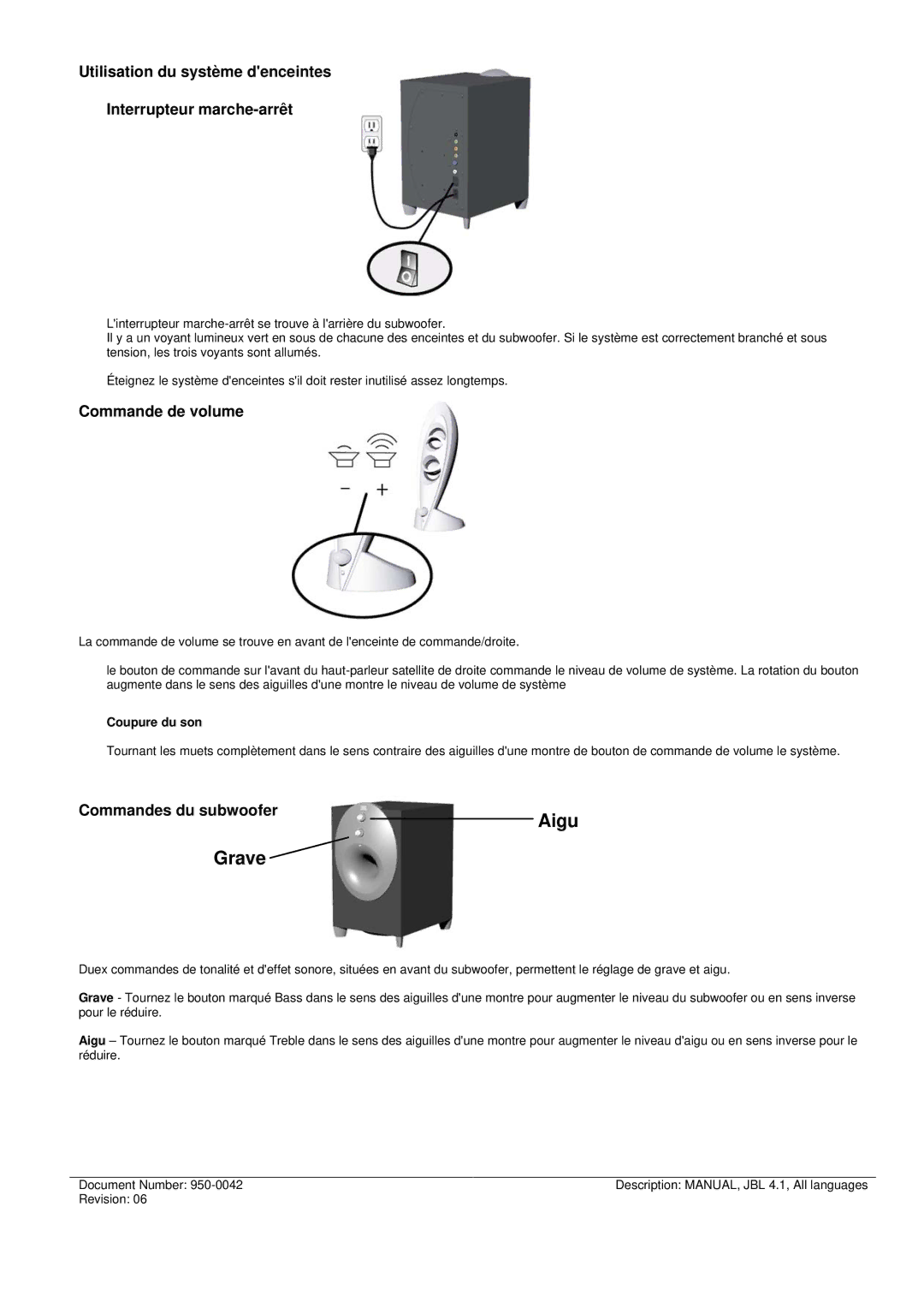 JBL INVADER manual Utilisation du système denceintes Interrupteur marche-arrêt, Commande de volume, Commandes du subwoofer 