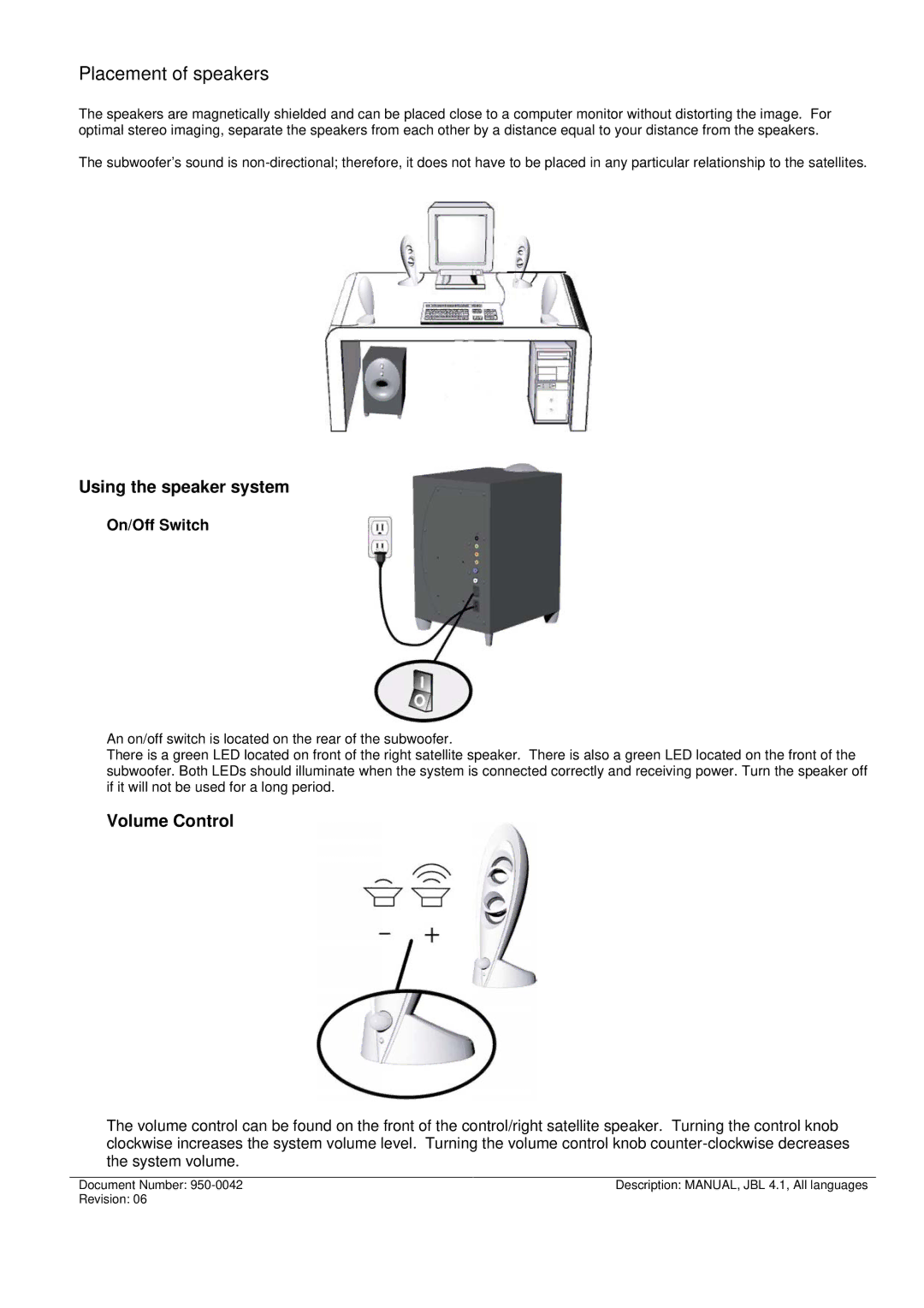 JBL INVADER manual Placement of speakers, On/Off Switch 