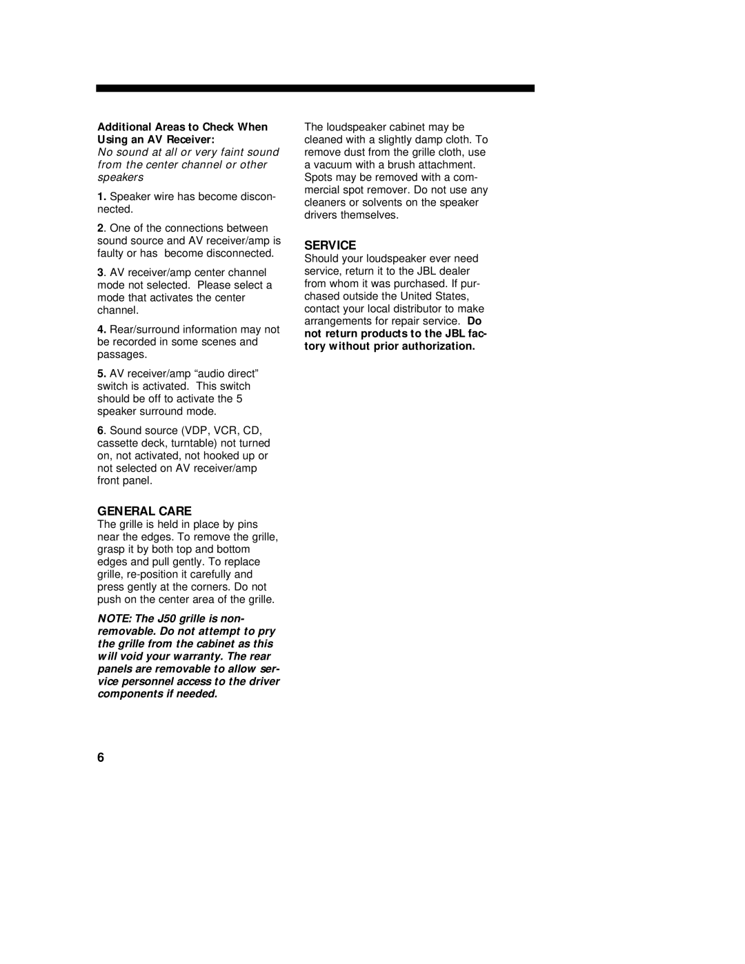 JBL j50 owner manual General Care, Service, Additional Areas to Check When Using an AV Receiver 