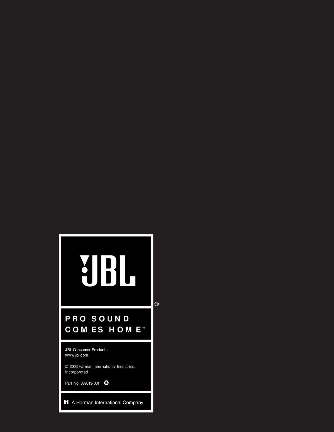 JBL K2 S5800 manual Pro Sound Comes Home, A Harman International Company 