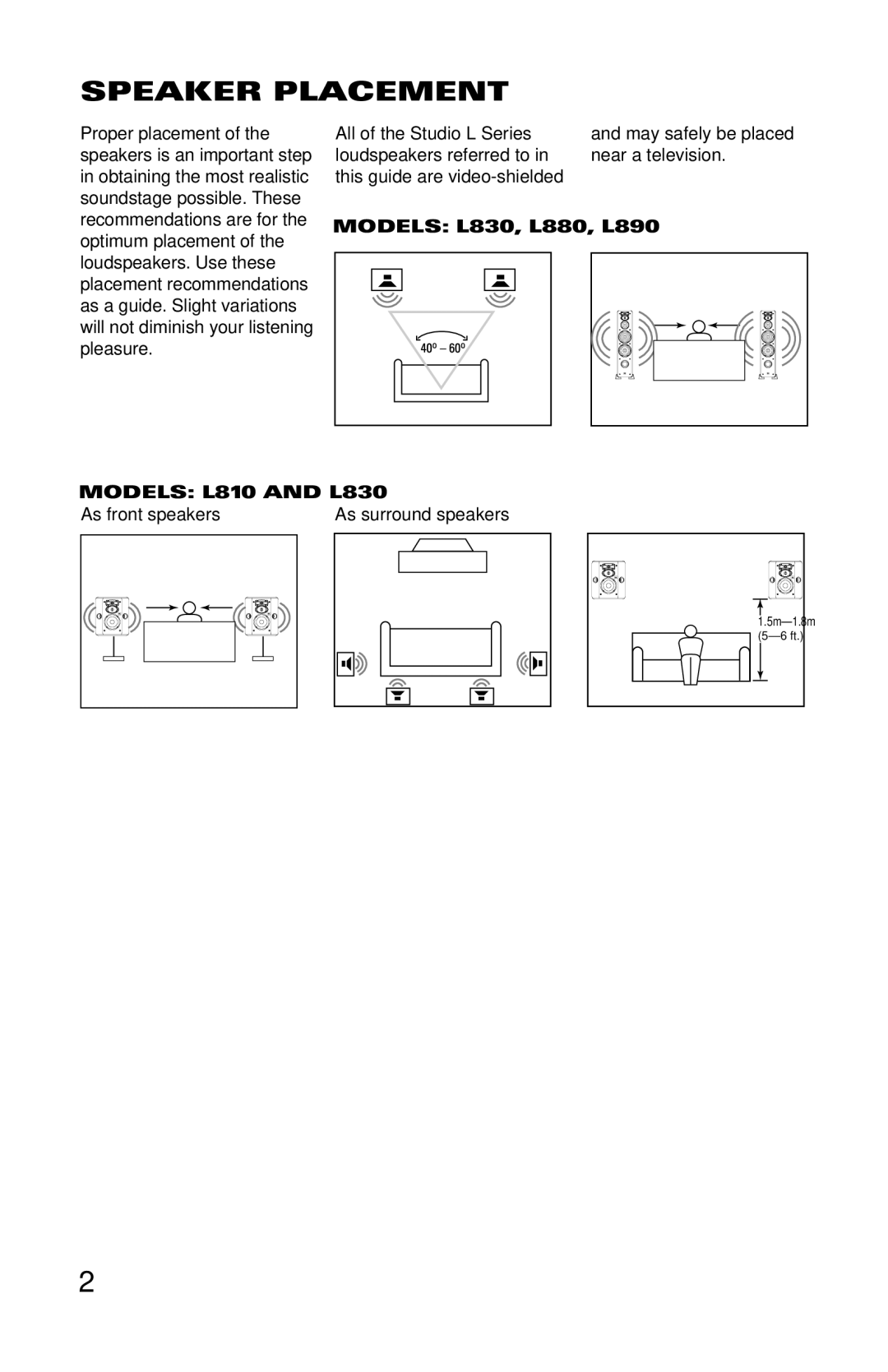 JBL Speaker Placement, All of the Studio L Series, Models L830, L880, L890, Models L810 and L830, As front speakers 