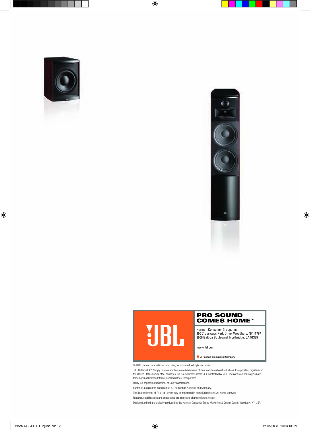JBL LS Series brochure Pro Sound Comes Home, Harman Consumer Group, Inc, Crossways Park Drive, Woodbury, NY 