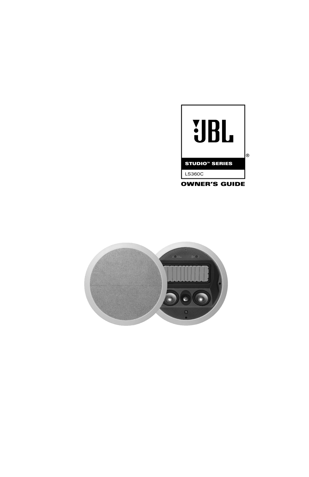 JBL LS360C manual OWNER’S Guide 