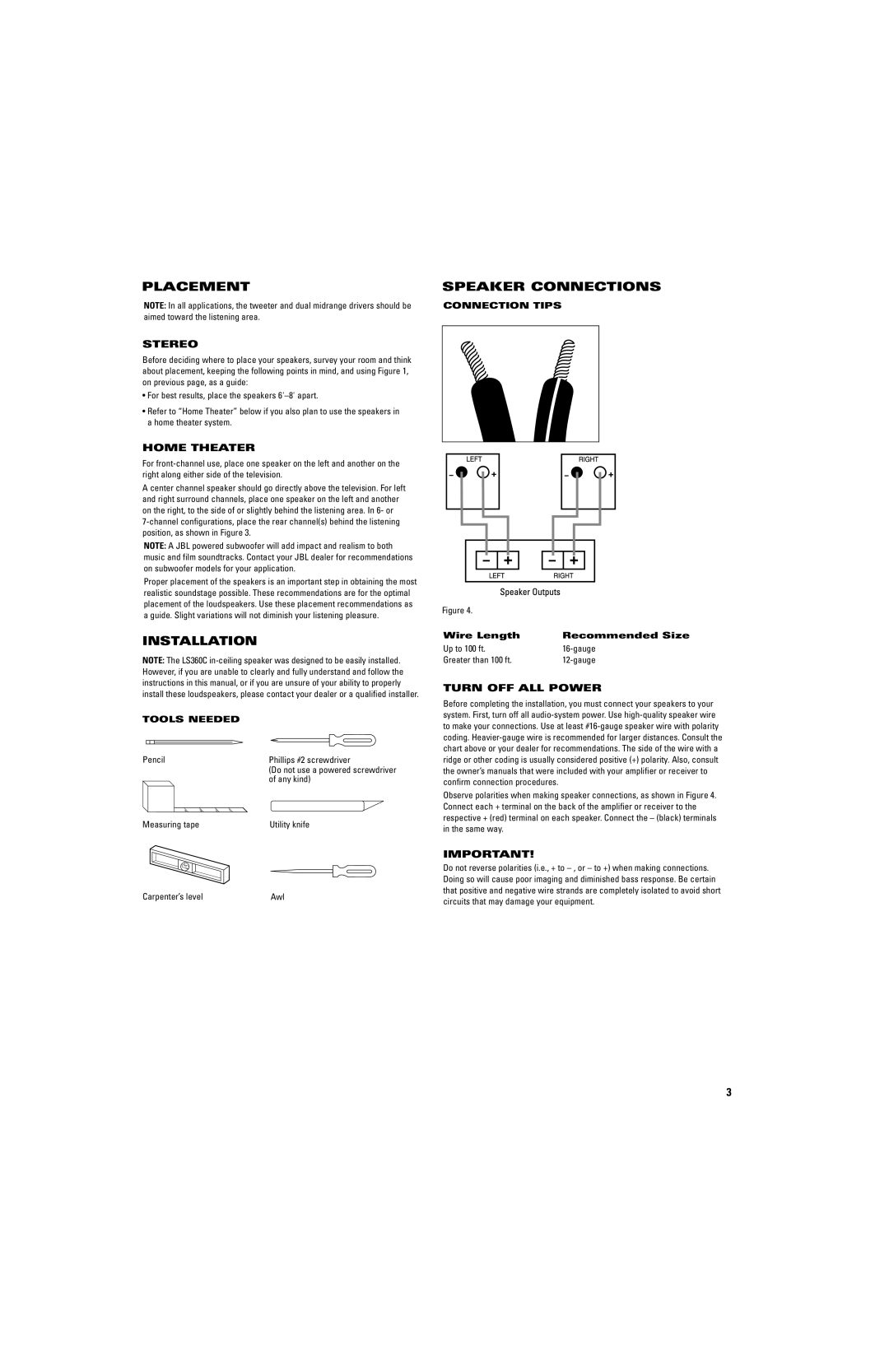 JBL LS360C manual Placement Speaker Connections, Installation, Stereo, Home Theater, Turn OFF ALL Power 